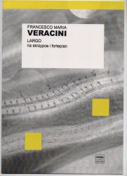 Верачини Ларго за цигулка и пиано