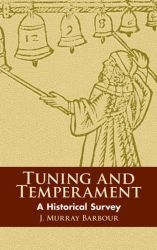 TUNNIG AND TEMPERAMENT: A HISTORICAL SURVEY