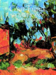 César Franck Symphony in D Minor
