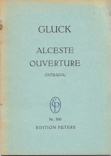 Gluck - Alceste ouverture