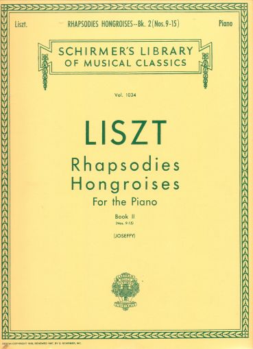 Liszt - Rhapsodies Hongroises book 2