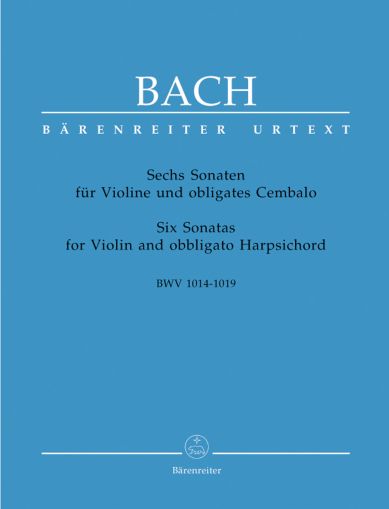 Bach - Six Sonatas for Violin and Obbligato Harpsichord  BWV1014-1019