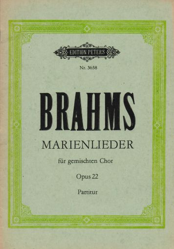 Брамс -  Песни за смесен хор оп.22