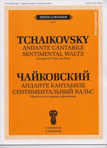 Tchaikovsky - Andante cantabile and Sentimental waltz for violin and piano