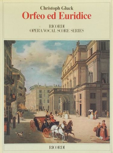 Gluck - Orfeo ed Euridice - Opera Vocal Score