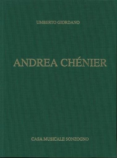 Umberto Giordano - Andrea Chenier