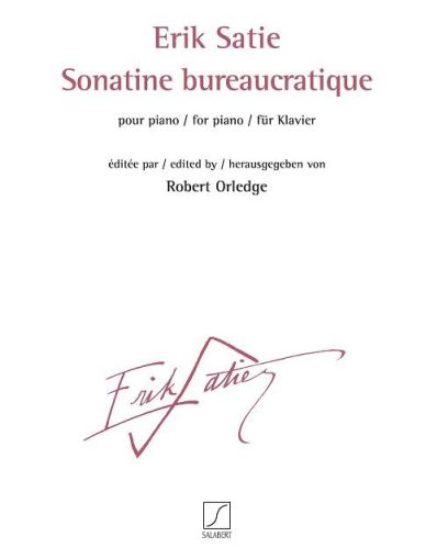 Erik Satie  Sonatine bureaucratique  
