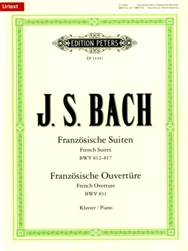 Bach French Suites BWV 812–817 and French Overture in B minor BWV 831
