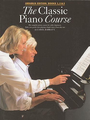 Carol Barratth   Classic Piano Course Omnibus Edition