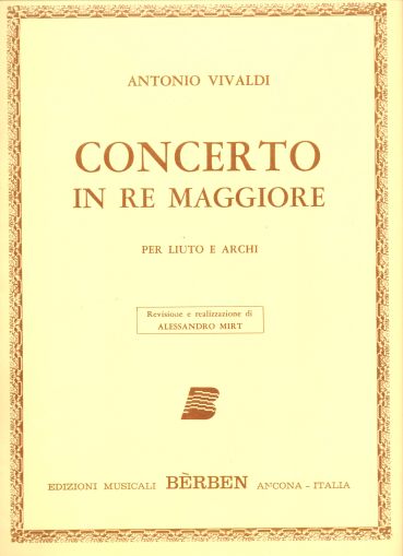 Vivaldi Concerto in re maggiore per Lauto (guitara) e archi partitura