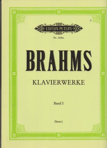 Brahms Klavier Werke Band I