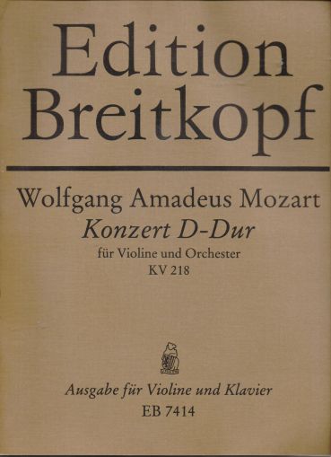 Моцарт - Концерт за цигулка №4 ре мажор KV 218  (втора употреба )