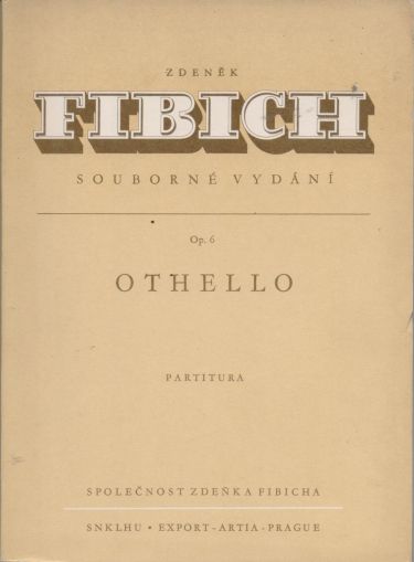 Z. Fibich Symphonic poem " Othello " ( second hand )