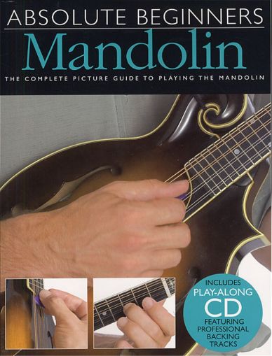 ABSOLUTE BEGINNERS: MANDOLIN +CD