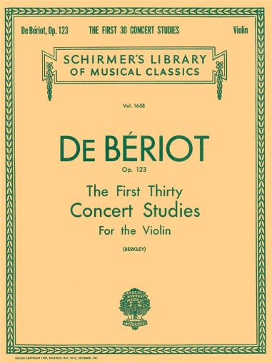 Beriot - FIRST 30 CONCERT STUDIES, OP. 123