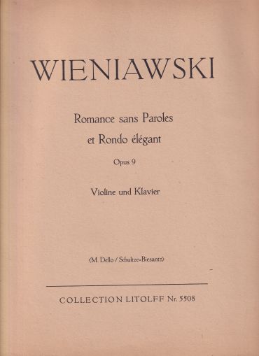 Wieniawski - Romance sans Paroles et Rondo elegant