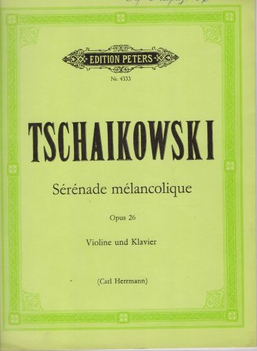 Tchaikovsky - Serenade melancolique op. 26 for violin and piano ( second hand)
