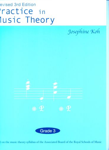 PRACTICE IN MUSIC THEORY - GRADE 3