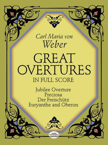 Weber GREAT OVERTURES IN FULL SCORE