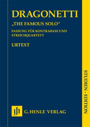 Domenico Dragonetti The Famous Solo Version for Double Bass and String Quartet