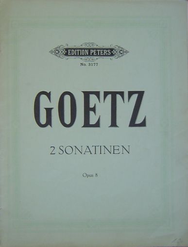 Hermann Goetz 2 Sonatinen op.8
