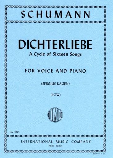 Schumann Dichterliebe Song Cycle 	Low Voice