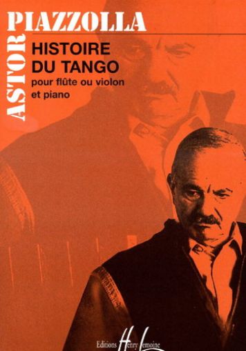 Astor Piazzolla Histoire Du Tango