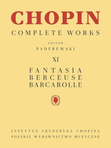 Chopin CW XI: Fantasia, Berceuse, Barcarolle