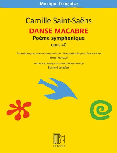 Camille Saint-Saëns Danse Macabre opus 40