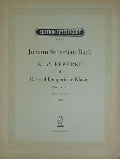 Bach Das Wohltemperierte Klavier  II Teil Heft 1