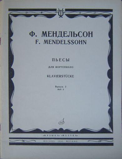 Mendelsohn Pieces for piano Band 2