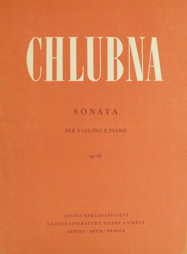 Chlubna - Soanata op.66 for violin and piano