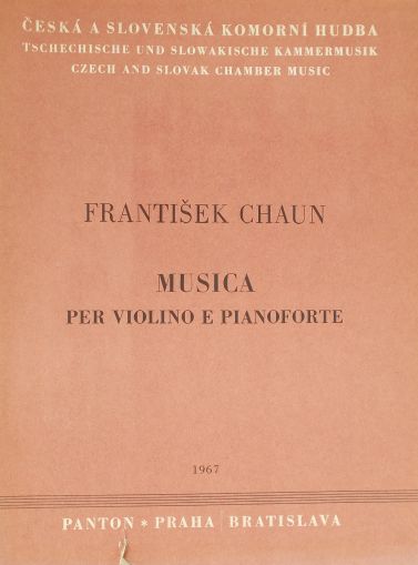 Франтишек Чаун - Музика за цигулка и пиано