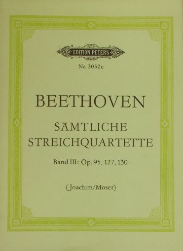 Бетховен - Струнни квартети  банд 3 оп.95,127,130