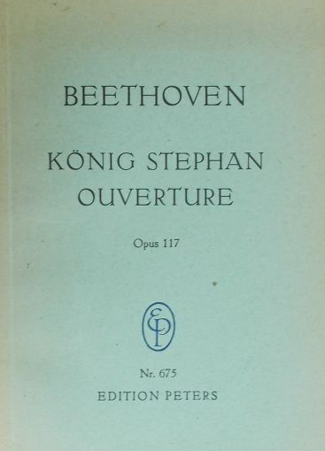 Bеethoven - King Stephan Ouverture op.117