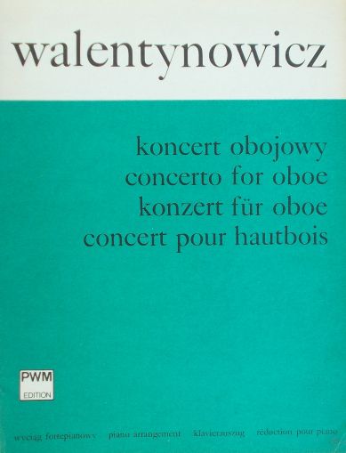 Wladyslaw Walentynowicz - Concerto for oboe