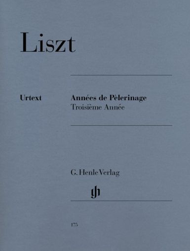 Liszt - Années de Pèlerinage, Troisième Année