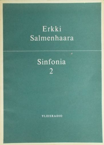 Erkki Salmenhaara - Симфония №2