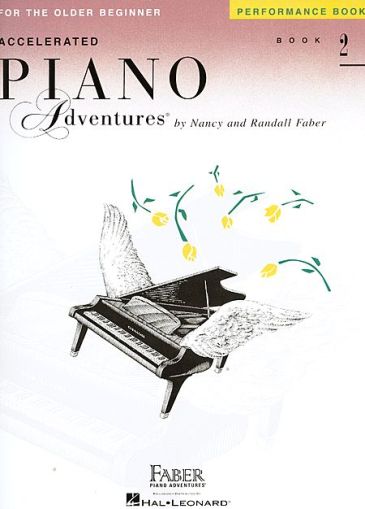 Accelerated Piano Adventures for the Older Performance Book 2