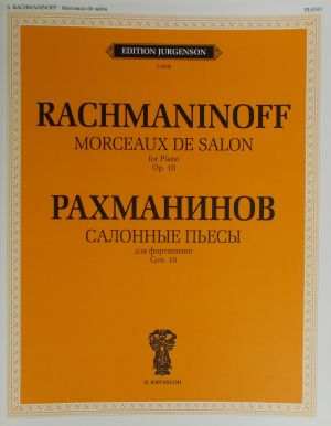 Rachmaninoff - Morceaux de salon op.10