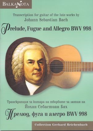J.S.Bach Prelude,fugue and Allegro BWV998 for guitar