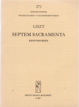 Liszt Septem sacramenta