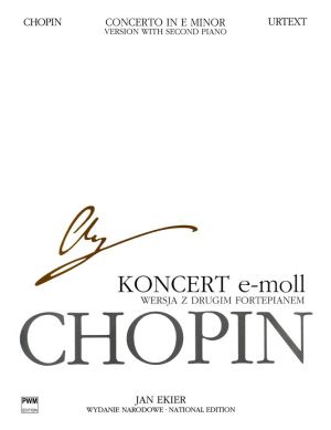 Chopin - Piano Concerto Nr. 1 op. 11 in E minor