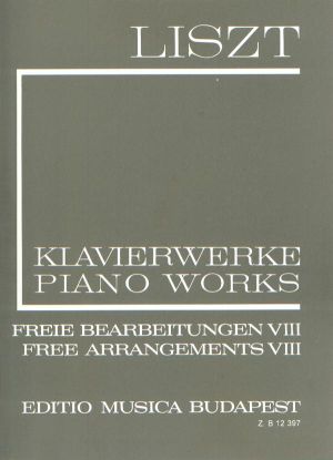 Liszt - Piano works Free Arrangments VIII