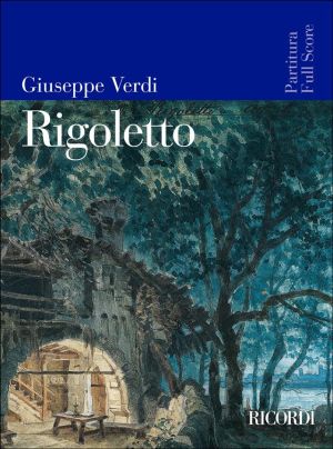  Giuseppe Verdi Rigoletto