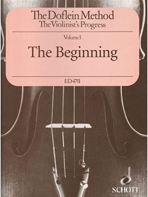 Начална школа по  цигулка The Doflein Method 1 - The Beginning