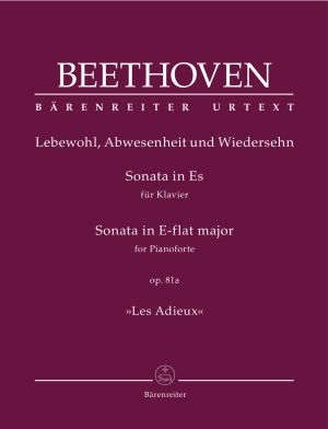 Beethoven Sonata for Pianoforte in E-flat major op. 81a "Les Adieux"