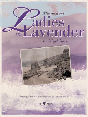 Ladies In Lavender (Theme From) by Nigel Hess