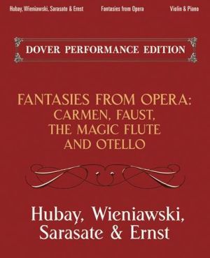 Фантазии от оперите Кармен, Фауст, Вълшебната флейта и Отело за цигулка и пиано