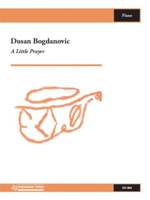 Dusan Bogdanovic  A LITTLE PRAYER
